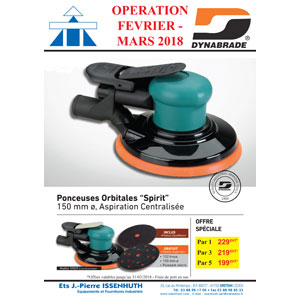 opération février-mars 2018 dynabrade ponceuses orbitale spirit d.150 + aspiration